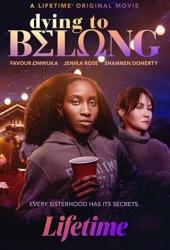 Dying to Belong
