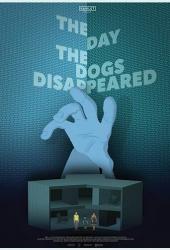 The Day the Dogs Disappeared