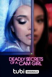 Deadly Secrets of a Cam Girl