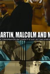 JD Lawrence's Martin, Malcolm & Me