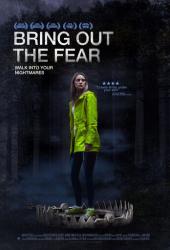 Bring Out the Fear