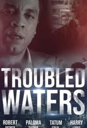 Troubled Waters
