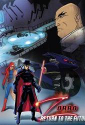 Зорро: Возвращение в будущее