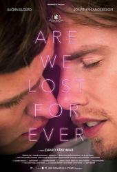 Are We Lost Forever