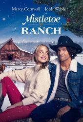 Mistletoe Ranch
