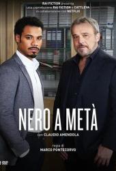 Nero a metà