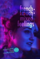 French Touch: Mixed Feelings