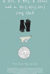 A Girl, a Boy, a Penny and a Very, Very, Very Long Road