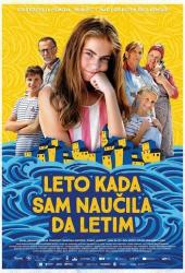 Leto kada sam naucila da letim