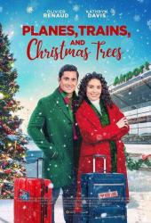 Planes, Trains, and Christmas Trees