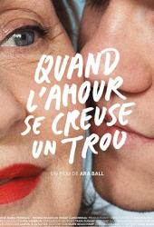 Quand l'amour se creuse un trou