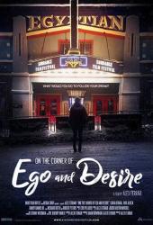 On the Corner of Ego and Desire