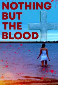 Ничего кроме крови