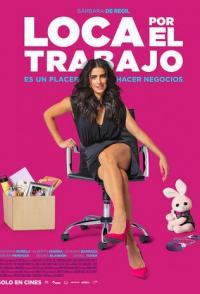 Loca Por El Trabajo