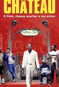 La vie de château