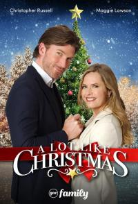 A Lot Like Christmas
