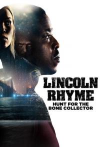 Линкольн Райм: Охота на Собирателя костей