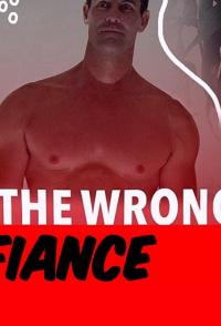 The Wrong Fiancé