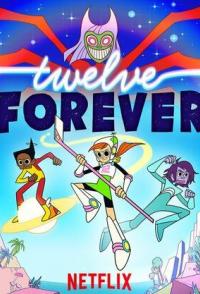Twelve Forever