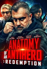 Anatomy of an Antihero: Redemption