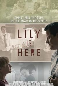 Lily Is Here