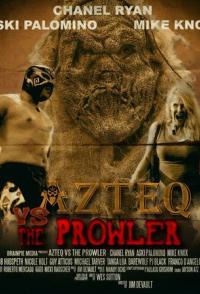 Azteq vs the Prowler