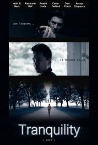 Tranquility - An Independent Film