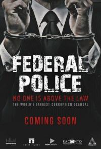 Polícia Federal: A Lei é para Todos