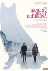 The Dancing Dogs of Dombrova