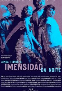 Ainda Temos a Imensidão da Noite