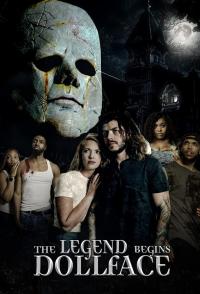 The Legend Begins: Doll-Face