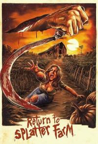 Return to Splatter Farm