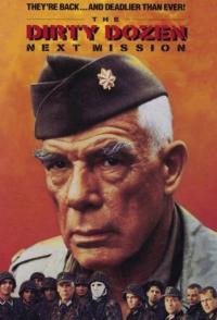 Грязная дюжина: Следующее задание