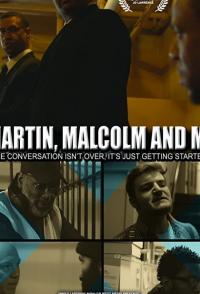 JD Lawrence's Martin, Malcolm & Me