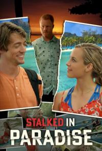 Stalked in Paradise