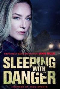 Sleeping with Danger