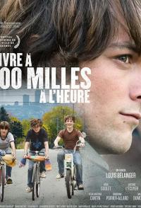 Vivre à 100 milles à l'heure