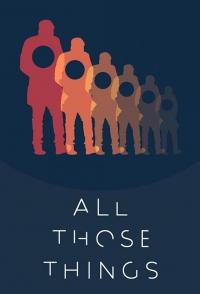 All Those Things
