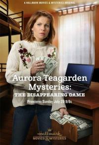 Aurora Teagarden Mysteries: The Disappearing Game