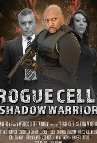 Rogue Cell: Shadow Warrior