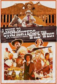 A Guide to Gunfighters of the Wild West
