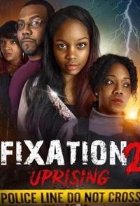 Fixation 2 UpRising