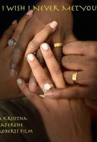 I Wish I Never Met You
