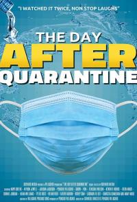 The Day After Quarantine